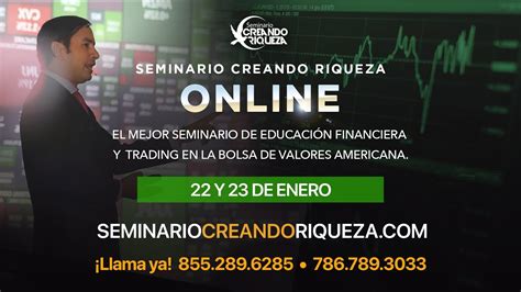 Seminario creando riqueza - The Creating Wealth Seminar has trained thousands of people in over 100 countries and has stood out as the largest seminar in the world in the field of stock market …